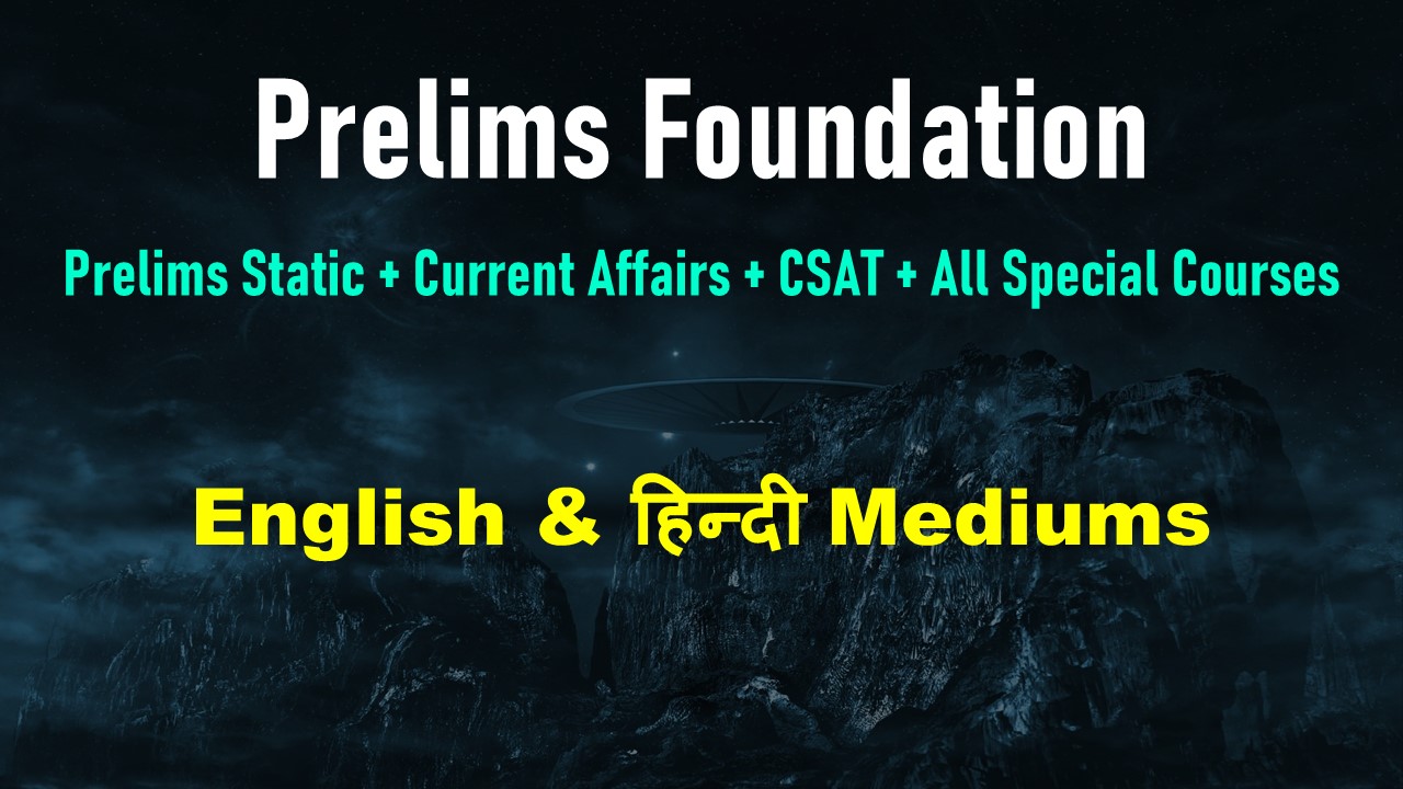 Prelims Foundation (2027)